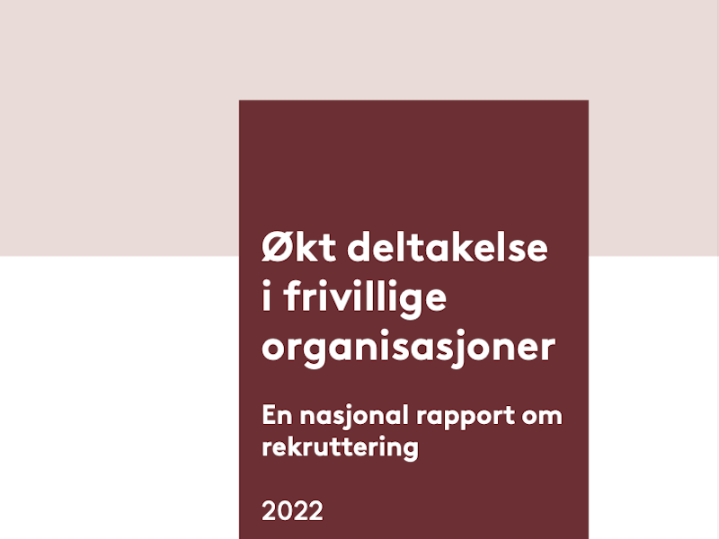 Forside rapporten "økt deltakelse i frivillige organisasjoner"